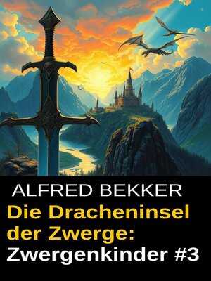 cover image of Die Dracheninsel der Zwerge